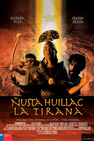 Постер: Ñusta Huillac, La Tirana