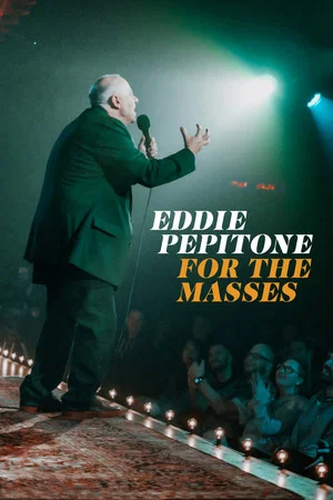 Постер: Eddie Pepitone: For the Masses