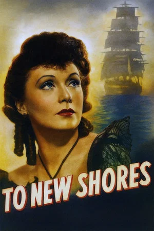 Постер: To New Shores