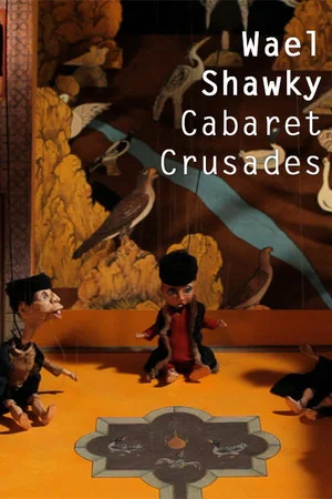 Постер: Cabaret Crusades: The Path to Cairo
