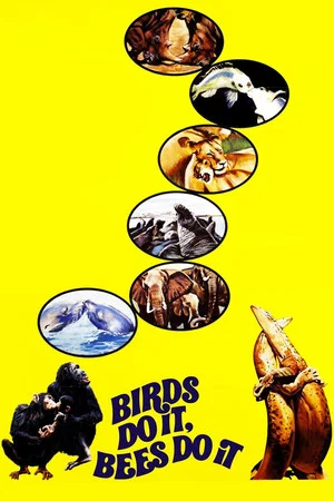 Постер: Birds Do It, Bees Do It