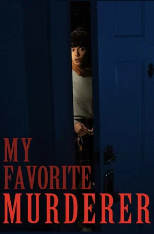 Постер: My Favorite Murderer