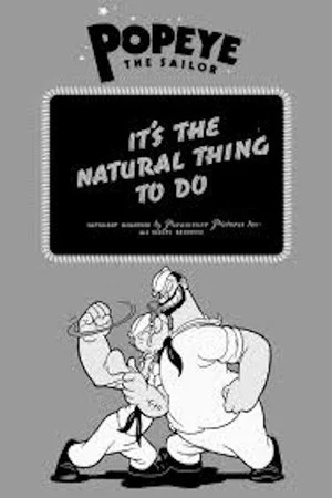 Постер: It's the Natural Thing to Do