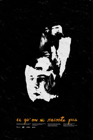 Постер: What We Don't Tell