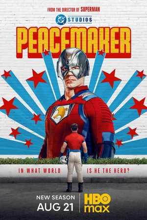 Постер: Peacemaker: Season 2