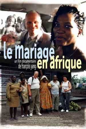 Постер: Le mariage en Afrique
