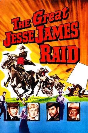Постер: The Great Jesse James Raid