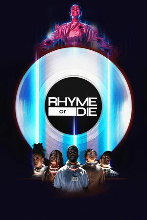 Постер: Rhyme or Die