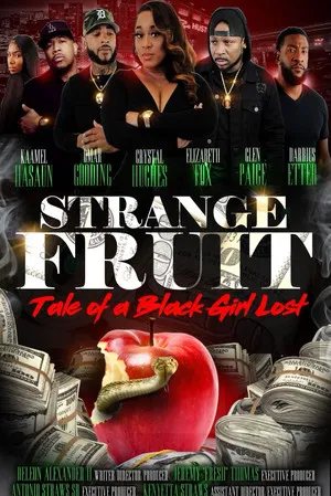 Постер: Strange Fruit: Tale Of A Black Girl Lost