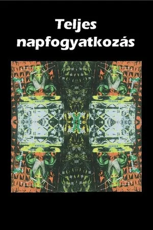 Постер: Teljes napfogyatkozás