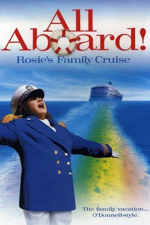 Постер: All Aboard! Rosie's Family Cruise