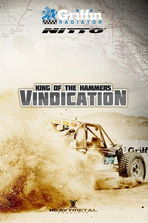 Постер: King Of The Hammers 6: Vindication