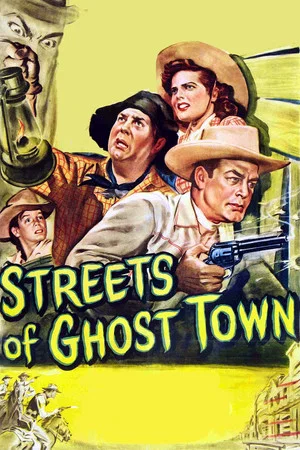 Постер: Streets of Ghost Town