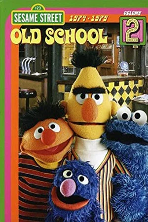 Постер: Sesame Street: Old School Vol. 2 (1974-1979)