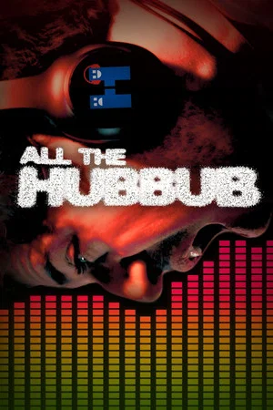 Постер: All the Hubbub