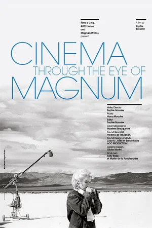 Постер: Cinema Through the Eye of Magnum