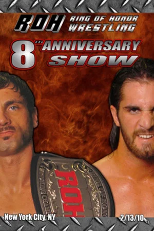 Постер: ROH: 8th Anniversary