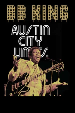 Постер: B.B. King - Austin City Limits 1982