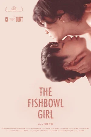 Постер: The Fishbowl Girl