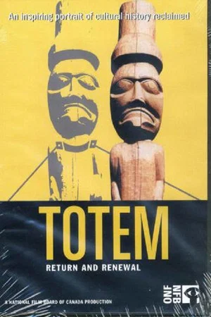 Постер: Totem: Return and Renewal