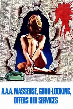 Постер: A.A.A. Masseuse, Good-Looking, Offers Her Services