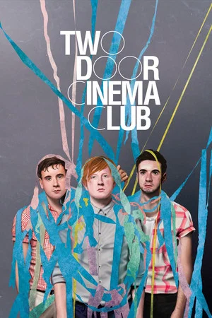 Постер: Two Door Cinema Club - Live Reading Festival 2012