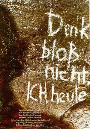 Постер: Denk bloß nicht, ich heule