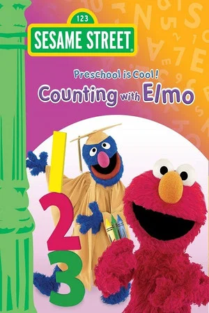 Постер: Sesame Street: Preschool Is Cool!: Counting with Elmo