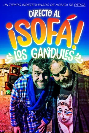 Постер: Los Gandules: Directo al ¡sofá!