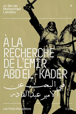 Постер: On The Trail Of Emir Abd El-Kader