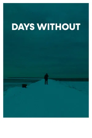 Постер: Days Without