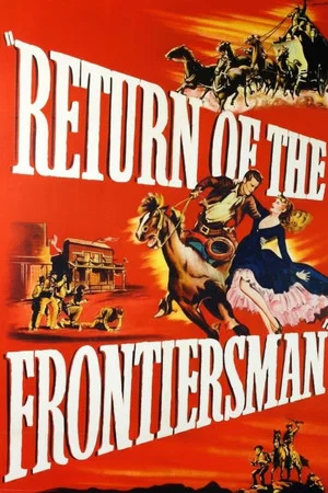 Постер: Return of the Frontiersman