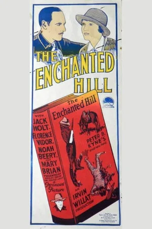 Постер: The Enchanted Hill