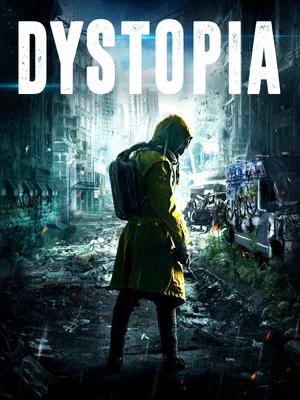 Постер: Dystopia