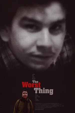 Постер: The Worst Thing
