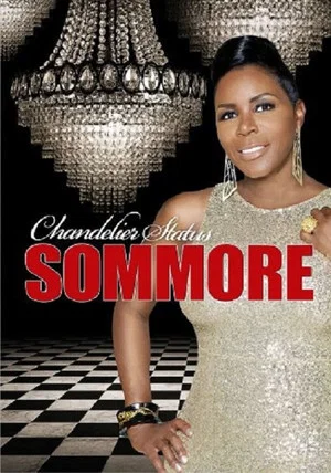 Постер: Sommore: Chandelier Status