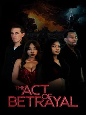 Постер: The Act of Betrayal