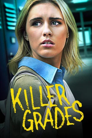 Постер: Killer Grades