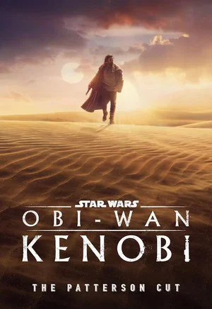 Постер: Obi-Wan Kenobi: The Patterson Cut