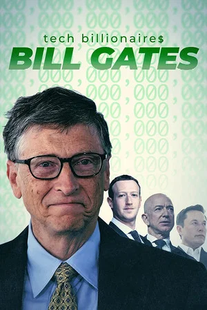 Постер: Tech Billionaires: Bill Gates