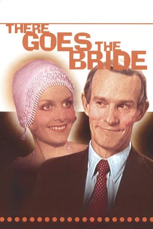Постер: There Goes The Bride