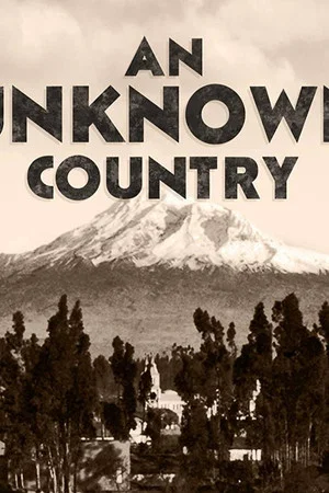 Постер: An Unknown Country: The Jewish Exiles of Ecuador
