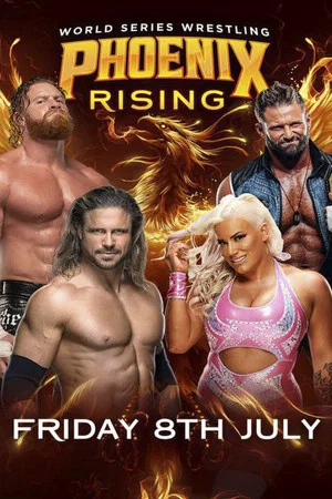 Постер: World Series Wrestling: Phoenix Rising (Night 1)