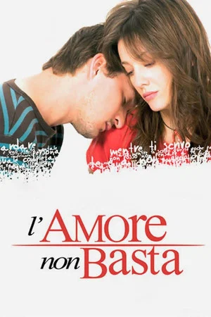 Постер: L'amore non basta