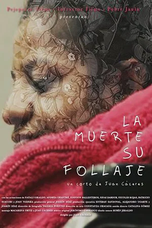Постер: La muerte, su follaje