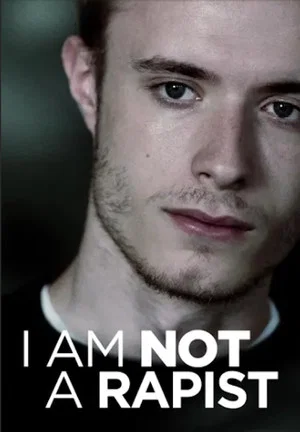 Постер: I Am Not a Rapist