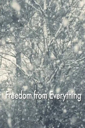 Постер: Freedom from Everything