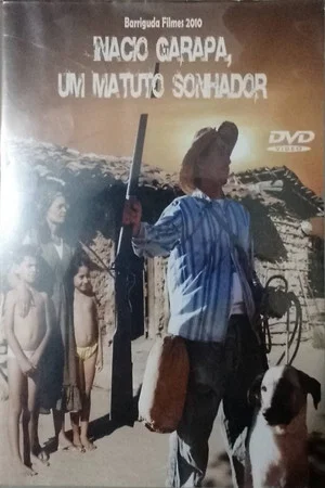 Постер: Inácio Garapa, Um Matuto Sonhador