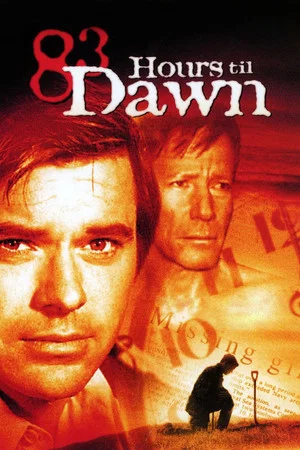 Постер: 83 Hours 'Til Dawn