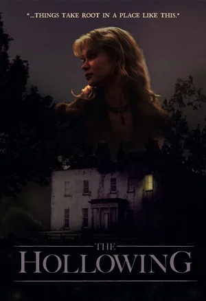 Постер: The Hollowing